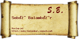 Sebő Balambér névjegykártya